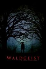 Watch Waldgeist 123movies