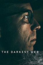 Watch The Darkest Web 123movies