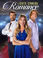 Watch Lights, Camera, Romance 123movies