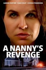 Watch A Nanny's Revenge 123movies