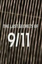 Watch The Last Secrets of 9/11 123movies