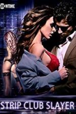 Watch Strip Club Slayer 123movies