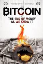 Watch Bitcoin: The End of Money as We Know It 123movies