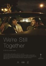 Watch We\'re Still Together 123movies