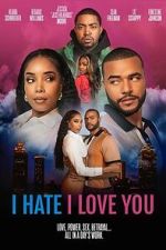 Watch I Hate I Love You 123movies