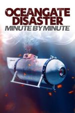 Watch OceanGate Disaster: Minute by Minute 123movies
