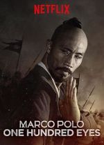 Watch Marco Polo: One Hundred Eyes (TV Short 2015) 123movies