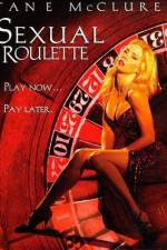 Watch Sexual Roulette 123movies