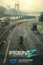 Watch Apocalypse Z: El principio del fin 123movies