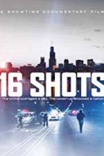 Watch 16 Shots 123movies
