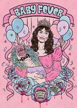 Watch Baby Fever (Short 2022) 123movies