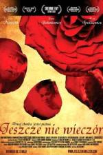 Watch Jeszcze nie wieczr 123movies