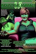 Watch Industrial Animals 123movies