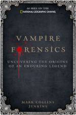Watch Inside Vampire Forensics 123movies