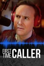 Watch First Time Caller 123movies