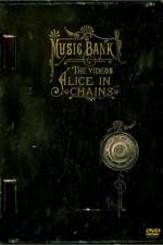 Watch Alice in Chains Music Bank - The Videos 123movies