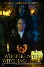 Watch Whispers of the Witching Hour 123movies