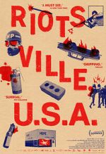 Watch Riotsville, U.S.A. 123movies