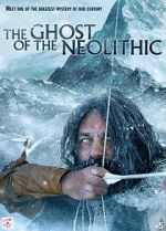 Watch The Ghost of the Neolithic 123movies