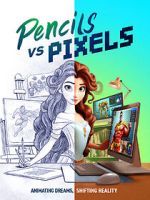 Watch Pencils vs Pixels 123movies