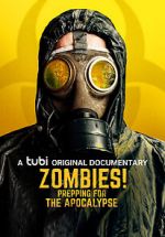 Watch Zombies! Prepping for the Apocalypse 123movies