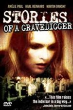 Watch Stories of a Gravedigger 123movies