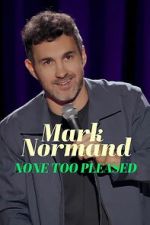 Watch Mark Normand: None Too Pleased 123movies