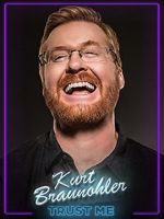 Watch Kurt Braunohler: Trust Me 123movies