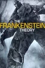 Watch The Frankenstein Theory 123movies