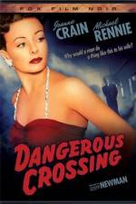 Watch Dangerous Crossing 123movies