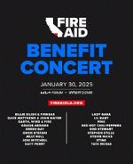 Watch FireAid Benefit Concert (TV Special 2025) 123movies