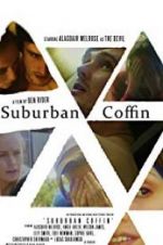 Watch Suburban Coffin 123movies