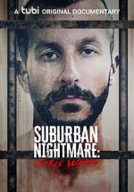 Watch Suburban Nightmare: Chris Watts 123movies