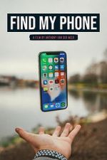Watch Find My Phone 123movies