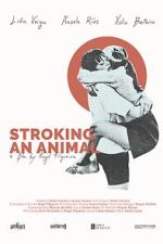 Watch Stroking an Animal 123movies