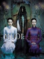 Watch Muoi: The Legend of a Portrait 123movies