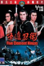 Watch Five Element Ninja (Ren zhe wu di) 123movies