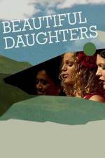 Watch Beautiful Daughters 123movies