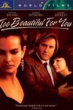 Watch Too Beautiful for You 123movies