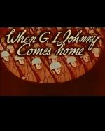 Watch When G.I. Johnny Comes Home (Short 1945) 123movies