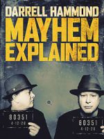Watch Darrell Hammond: Mayhem Explained (TV Special 2018) 123movies