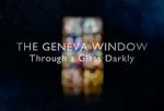 Watch The Geneva Window - Through a Glass Darkly (TV Special 2024) 123movies