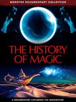 Watch The History of Magic 123movies