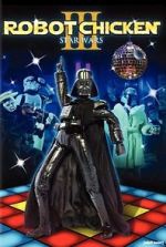 Watch Robot Chicken: Star Wars III 123movies