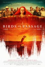 Watch Birds of Passage 123movies