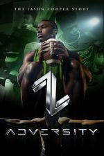 Watch Adversity: The Jason Cooper Story 123movies