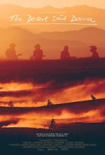 Watch The Desert Said Dance 123movies