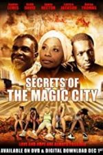 Watch Secrets of the Magic City 123movies