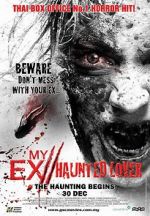 Watch My Ex 2: Haunted Lover 123movies