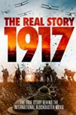 Watch 1917: The Real Story 123movies